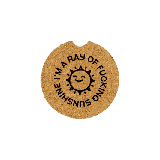 Im a Ray of Fucking Sunshine - Cork Car Coaster