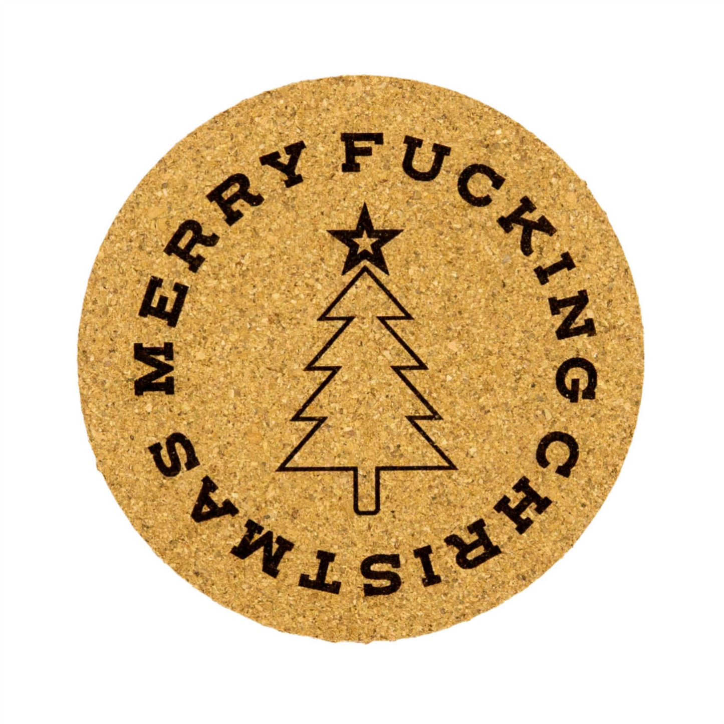 Merry Fucking Christmas - Cork Coaster