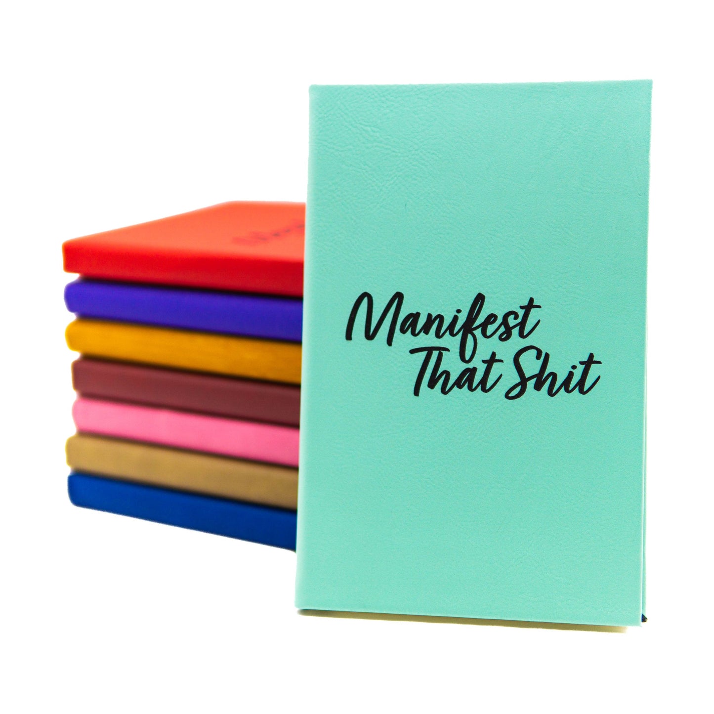 Manifest That Shit - Vegan Leather Sketchbook