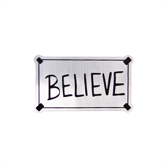 Believe - Sticker