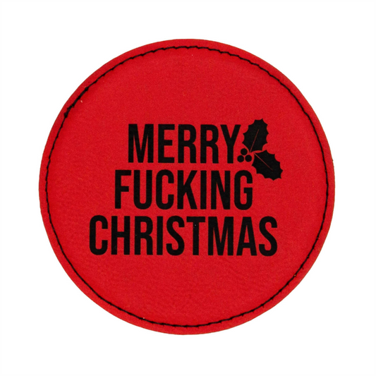 Merry Fucking Christmas - Vegan Leather Coaster